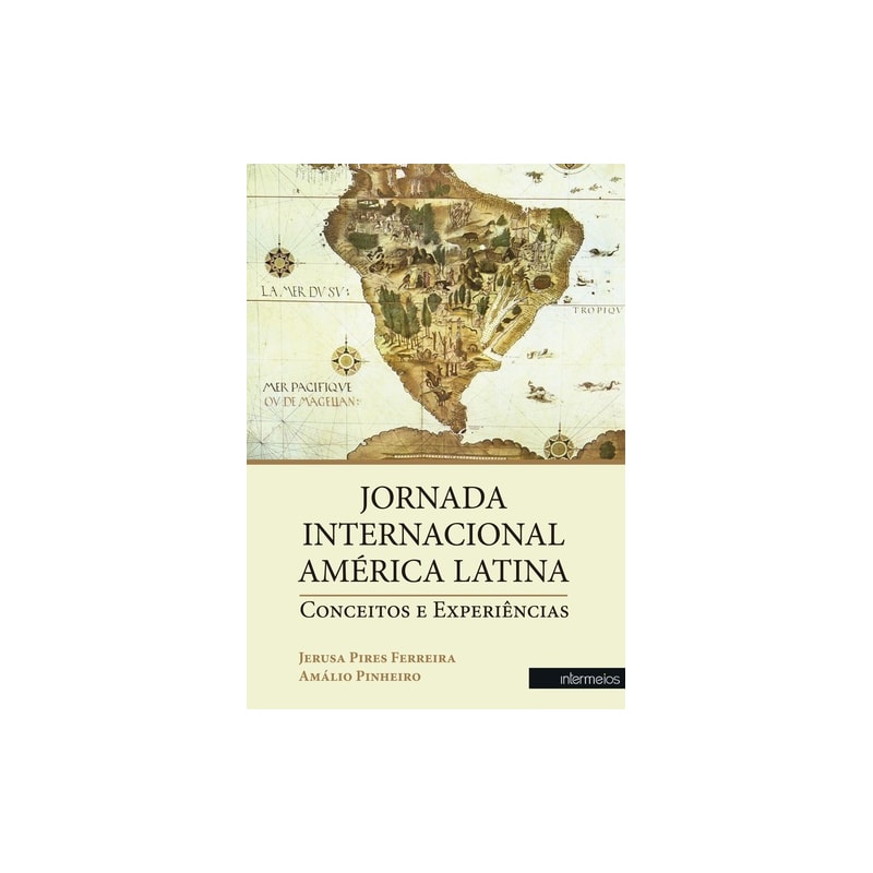 JORNADA INTERNACIONAL AMÉRICA LATINA: CONCEITOS E EXPERIÊNCIAS