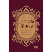 Jornada moisa: devocionais diários para mães atípicas