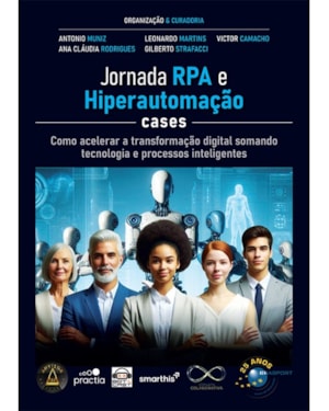 JORNADA RPA E HIPERAUTOMAÇÃO CASES