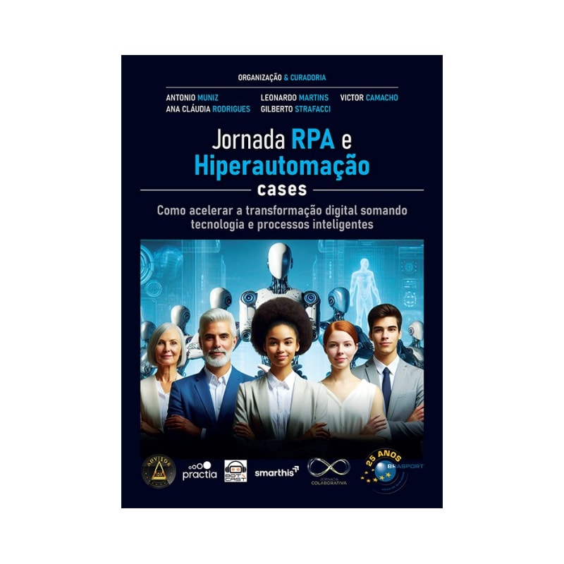 JORNADA RPA E HIPERAUTOMAÇÃO CASES
