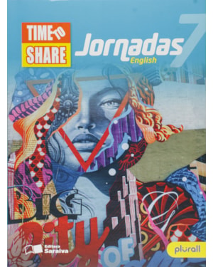 JORNADAS ENGLISH - TIME TO SHARE - 7º ANO