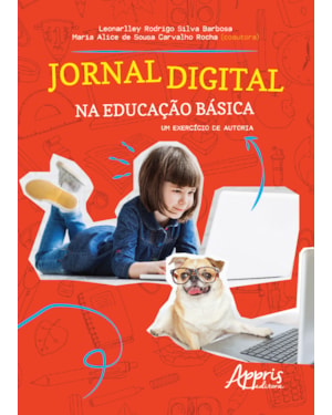 JORNAL DIGITAL NA EDUCAÇÃO BÁSICA: UM EXERCÍCIO DE AUTORIA