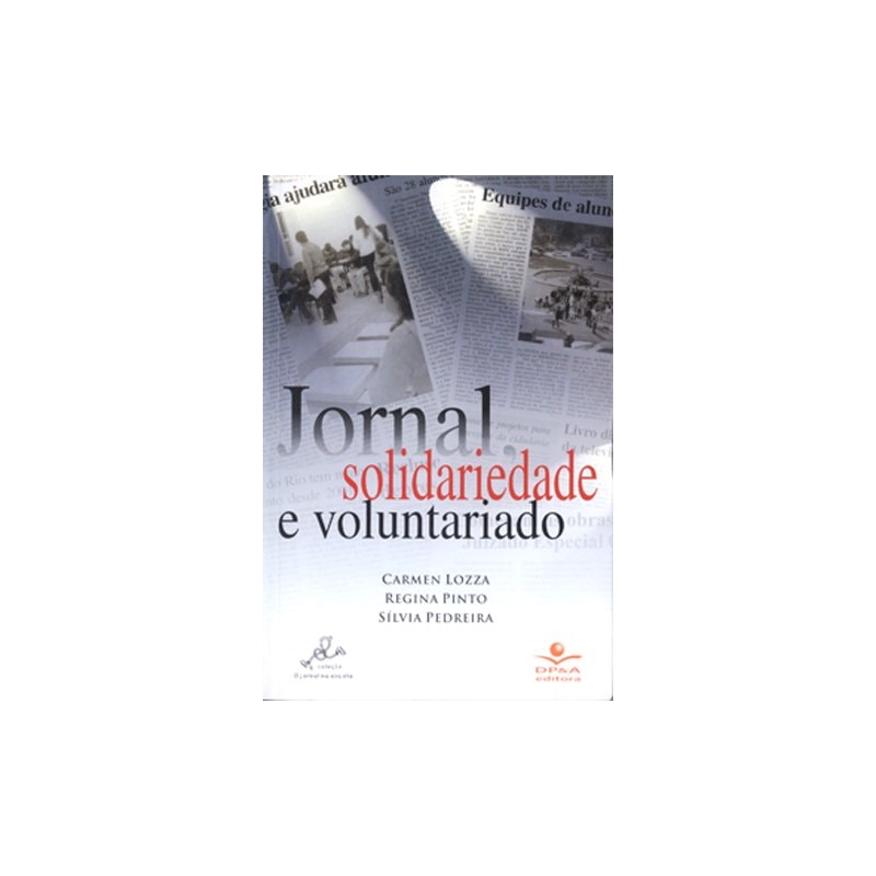 JORNAL, SOLIDARIEDADE E VOLUNTARIADO