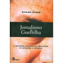 JORNALISMO DE GUERRILHA