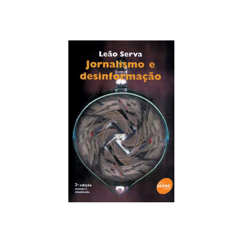 JORNALISMO E DESINFORMAÇÃO