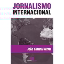 JORNALISMO INTERNACIONAL JORNALISMO INTERNACIONAL