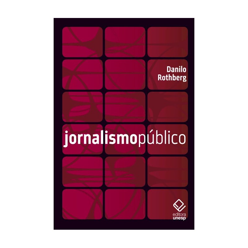 JORNALISMO PÚBLICO - INFORMAÇÃO, CIDADANIA E TELEVISÃO