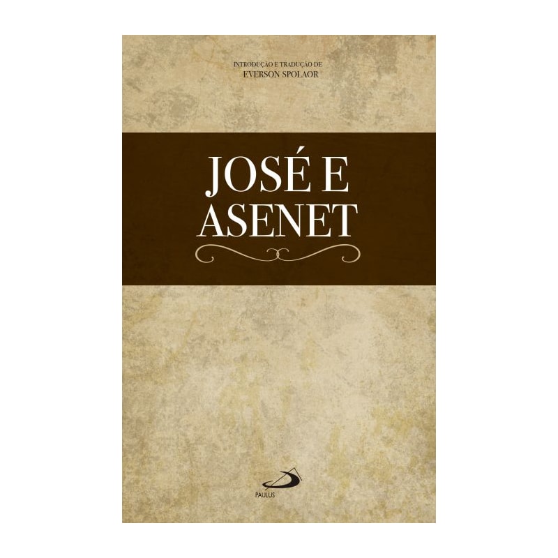 José e Asenet