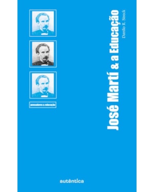 JOSÉ MARTÍ & A EDUCAÇÃO