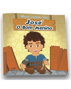 JOSÉ O BOM MENINO
