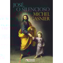 JOSÉ - O SILENCIOSO