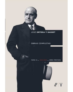 JOSE ORTEGA Y GASSET O.C. TOMO IX