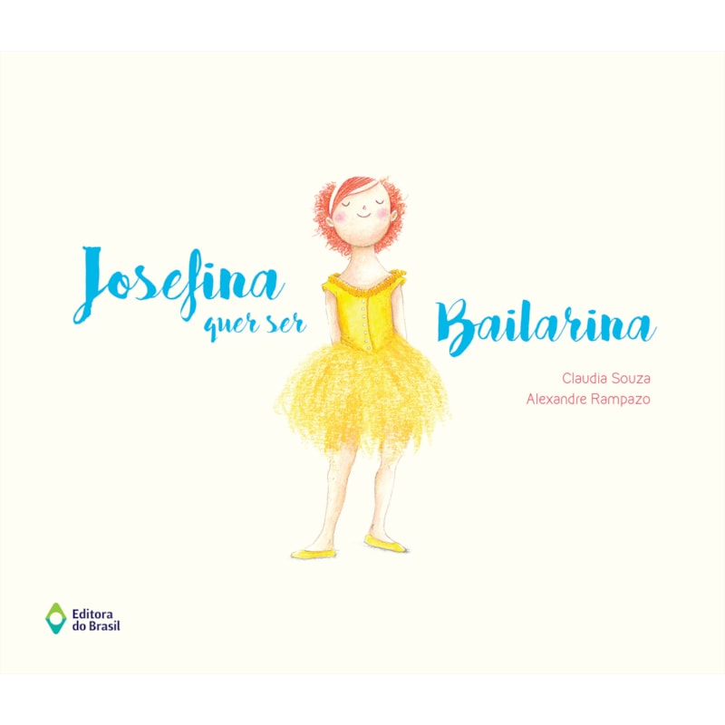 JOSEFINA QUER SER BAILARINA