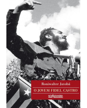 JOVEM FIDEL CASTRO, O - 2ª