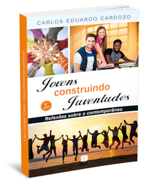 JOVENS CONSTRUINDO JUVENTUDES
