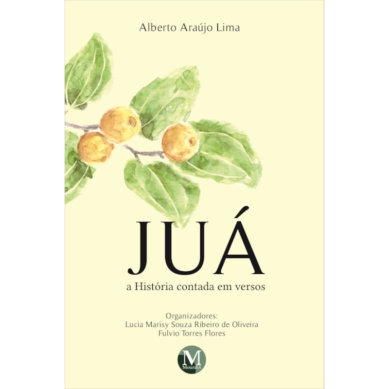 JUÁ: A HISTÓRIA CONTADA EM VERSOS