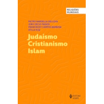 JUDAÍSMO CRISTIANISMO ISLAM