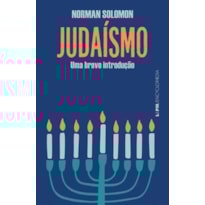 Judaísmo: uma breve introdução Judaísmo: uma breve introdução