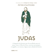 JUDAS: A BIOGRAFIA DO HOMEM QUE FOI ESCOLHIDO PARA SER SANTO, TRAIU O FILHO DE DEUS, ESCREVEU SEU PRÓPRIO EVANGELHO E SE TORNOU A FIGURA MAIS ODIADA DA HISTÓRIA