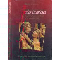 JUDAS ISCARIOTES CARTA AO HOMEM DESCONHECIDO