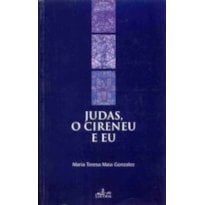 JUDAS, O CIRENEU E EU - 1