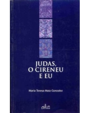 JUDAS, O CIRENEU E EU - 1