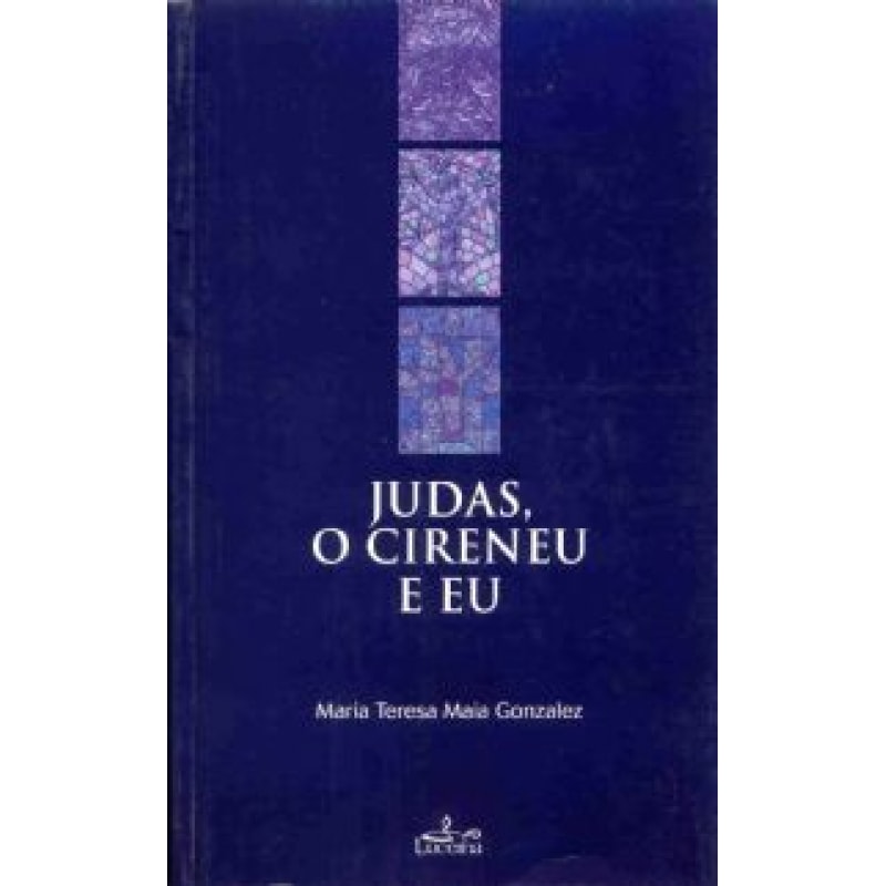 JUDAS, O CIRENEU E EU - 1