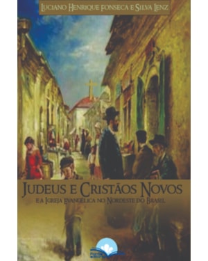 Judeus e cristãos novos