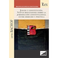 JUECES Y CONSTITUCIÓN. NUEVAS REFLLEXIONES JUECES Y CONSTITUCIÓN. NUEVAS REFLLEXIONES
