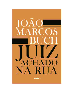 Juiz achado na rua