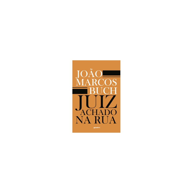 Juiz achado na rua