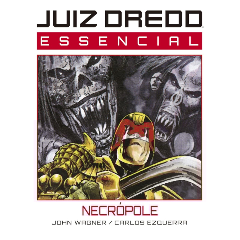 JUIZ DREDD ESSENCIAL VOL. 4 - NECRÓPOLE