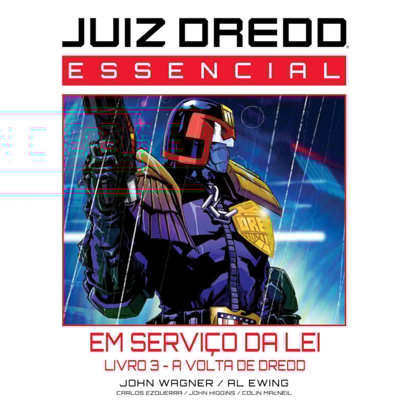 JUIZ DREDD ESSENCIAL VOL. 8: EM SERVIÇO DA LEI - LIVRO 3 - A VOLTA DE DREDD