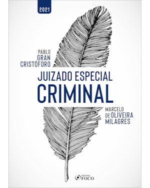 JUIZADO ESPECIAL CRIMINAL - 1ª ED - 2021