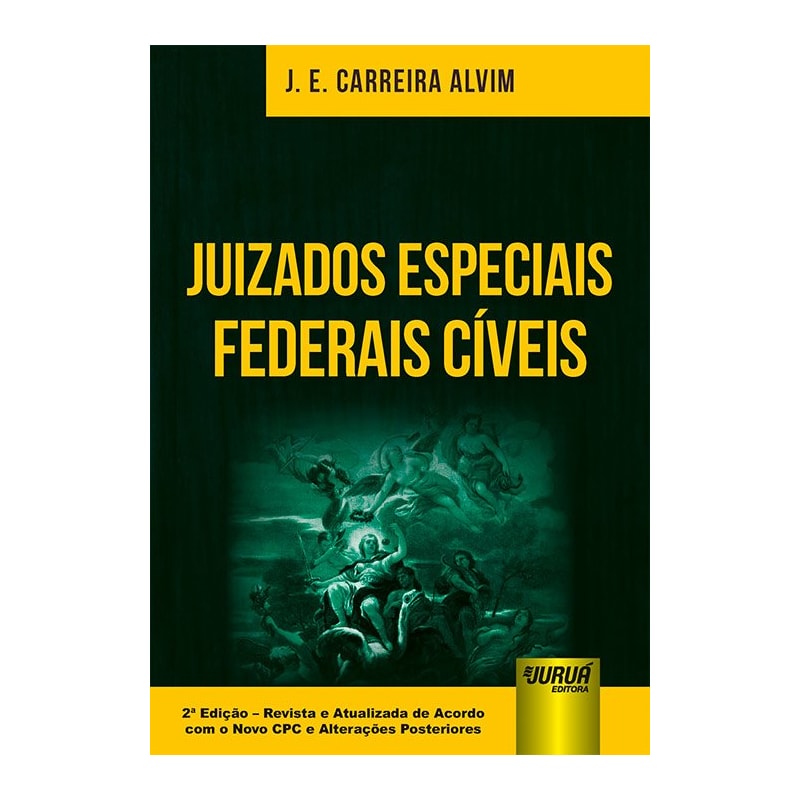 JUIZADOS ESPECIAIS FEDERAIS CÍVEIS
