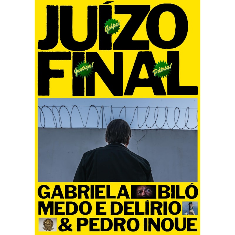 JUÍZO FINAL: A TRAMA GOLPISTA