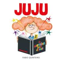 JUJU E O MISTÉRIO DAS CORES