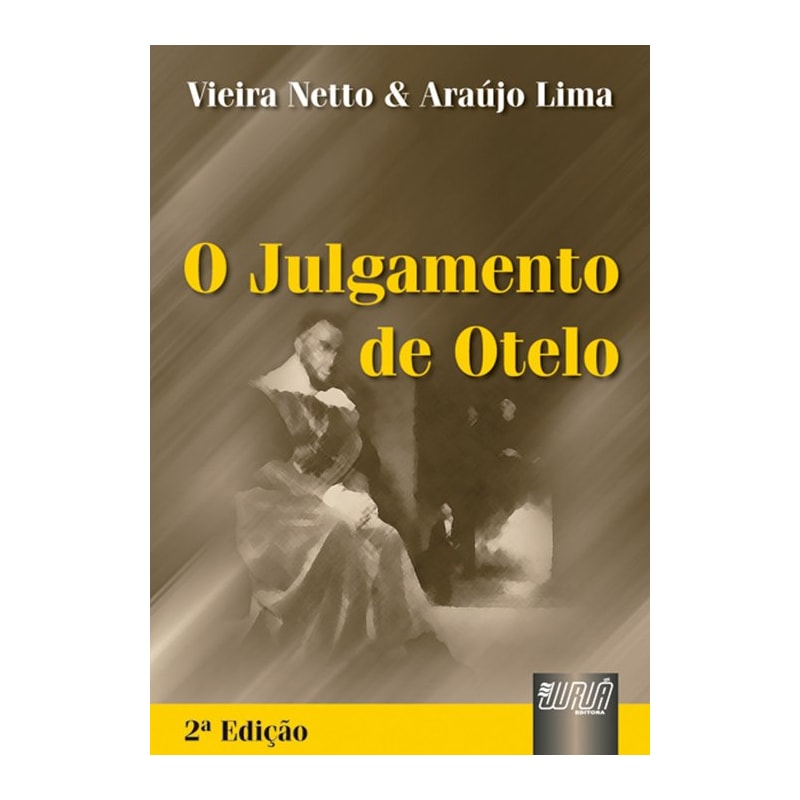 JULGAMENTO DE OTELO, O