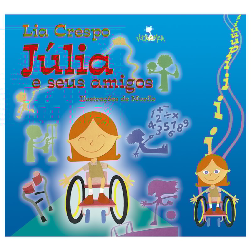 JÚLIA E SEUS AMIGOS