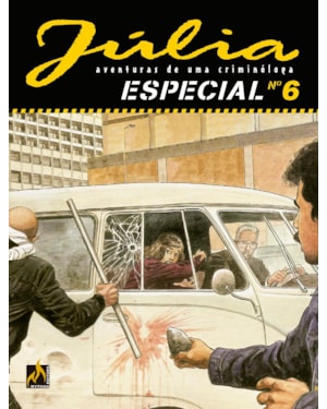 JÚLIA ESPECIAL VOL. 06 - O CASO DA RUA MAGNÓLIA - VOL. 6