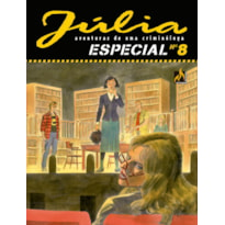 JÚLIA ESPECIAL VOL. 08 - O CASO DA TRAGICOMÉDIA - VOL. 8