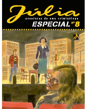 JÚLIA ESPECIAL VOL. 08 - O CASO DA TRAGICOMÉDIA - VOL. 8