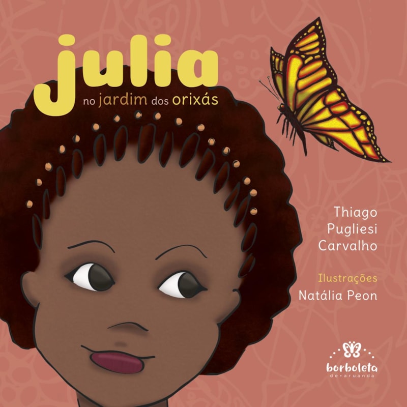 JULIA - NO JARDIM DOS ORIXÁS - VOL. 1