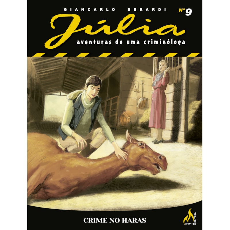 JÚLIA NOVA SÉRIE 09 - CRIME NO HARAS
