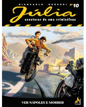 JÚLIA NOVA SÉRIE 10 - VER NÁPOLES E MORRER