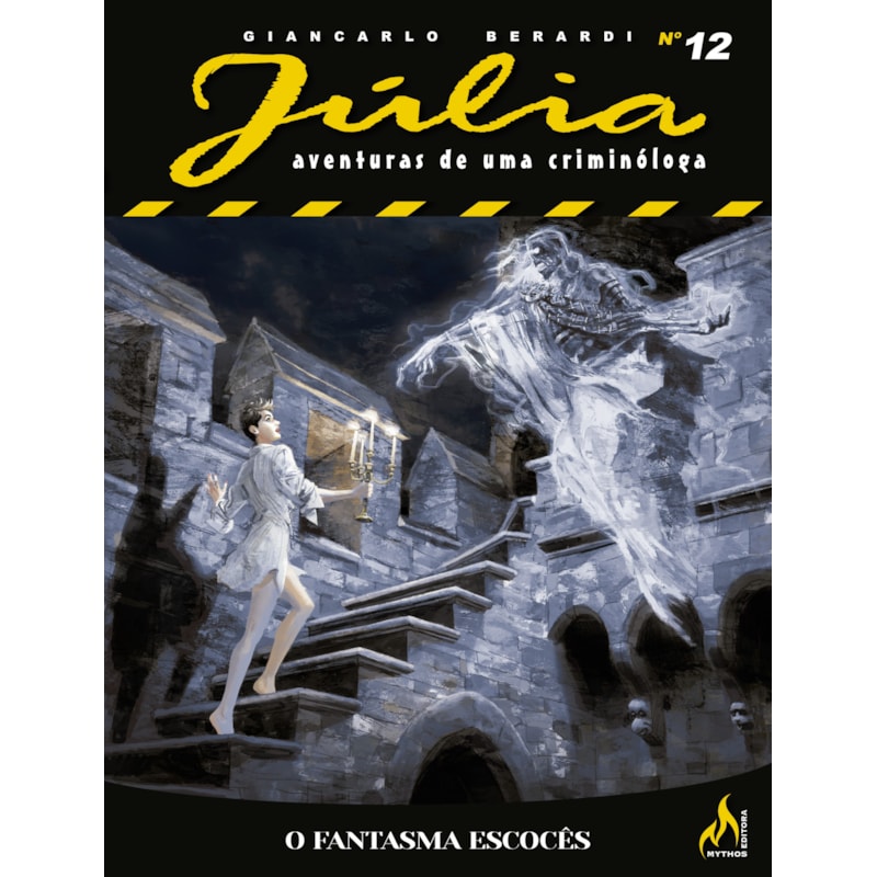 JÚLIA NOVA SÉRIE 12 - O FANTASMA ESCOCÊS
