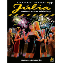 JÚLIA NOVA SÉRIE 17 - A RENDIÇÃO - VOL. 17