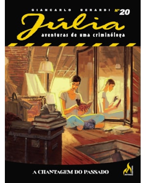 JÚLIA NOVA SÉRIE 20: A CHANTAGEM DO PASSADO.