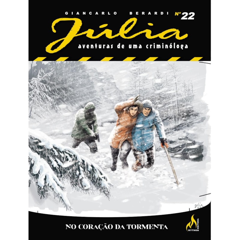 JÚLIA NOVA SÉRIE 22: NO CORAÇÃO DA TORMENTA