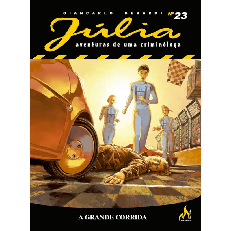 JÚLIA NOVA SÉRIE 23: A GRANDE CORRIDA